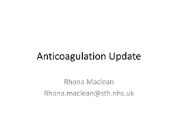 Anticoagulation Update - Sheffield PRESS Portal
