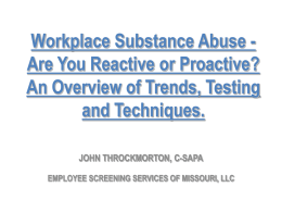 SESSION 32 Workplace Substance Abuse
