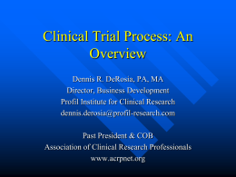 Clinical Trial Process: Overview