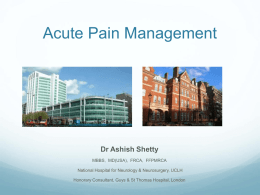 Acute pain relief at a teaching Hospital