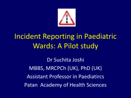 Dr Suchita Joshi-Incident reporting