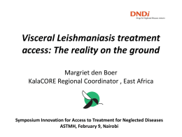 Visceral Leishmaniasis treatment access: The reality on the