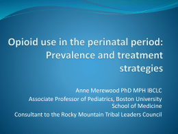 Opioid use in the perinatal period: Prevalence and treatment strategies