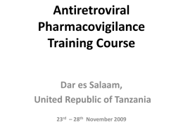 Antiretroviral Pharmacovigilance Training Course Dar es Salaam