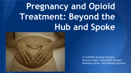 Opioid Treatment in Pregnant Women