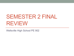 Semester 2 Final review