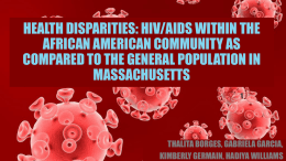 Health Disparities: HIV/AIDS within the African American Community