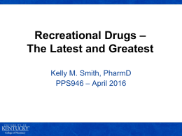 2016 Recreational Drugs PPS946 K Smithx