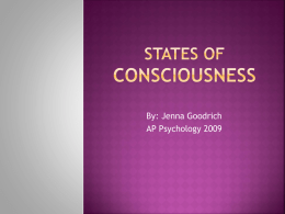 sleep - States of Consciousness