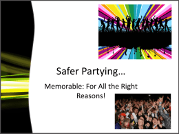 Safer Partying… - Gonzaga High School
