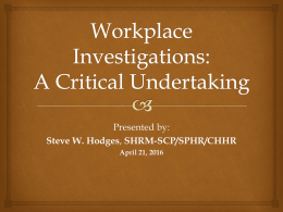 Conducting an Effective Workplace Investigation