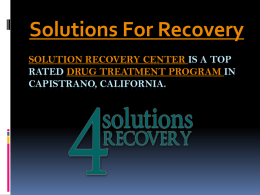 Solution recovery center is a top rated drug treatment program IN