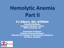 Hemolytic Anemia Part II