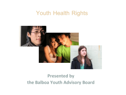 Balboa Teen Center`s Youth Health Rights slideshow