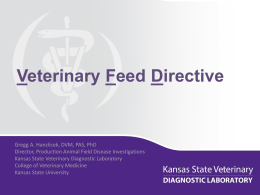 Veterinary Feed Directive - Kansas State University Animal Sciences