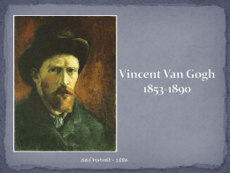 Vincent Van Gogh 1853-1890