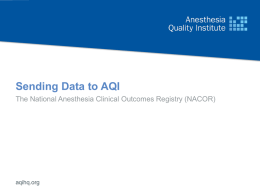 Sending Data to AQI. - Anesthesia Quality Institute