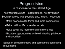 E. Progressive Era