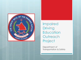Impaired Driving Education Outreach Project
