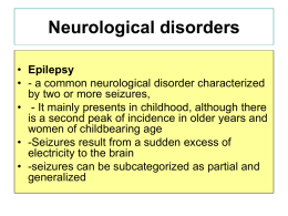Neurological disorders Epilepsy