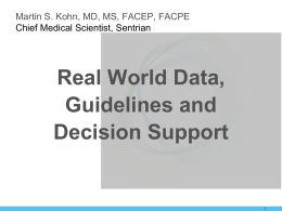 Guidelines, Personalised Healthcare and Real World Data