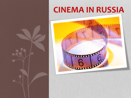 Cinema In Russia