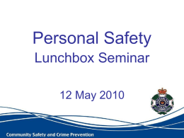Personal Safety: strategies/ awareness