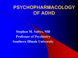 Psychopharmacology of ADHD