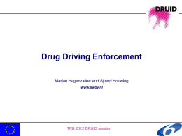 Drug Driving Enforcement - Druid