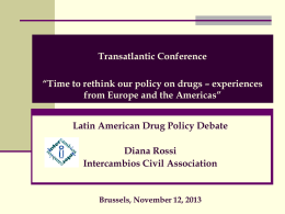 National experiences on drug policy change