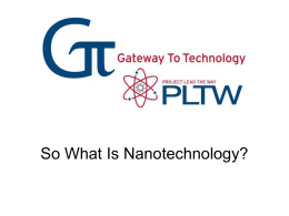 So What Is Nanotechnology