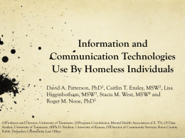 Information and Communication Technologies Use By Homeless