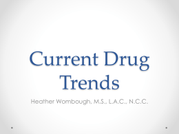 Drugs Today - Student Assistance Counseling