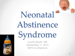 Neonatal Abstinence Syndrome - South Dakota Perinatal Association