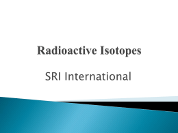 Radioactive Isotopes - IISME Community Site