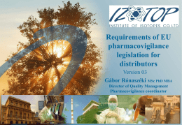Training for our Distributors concerning pharmacovigilance legislation