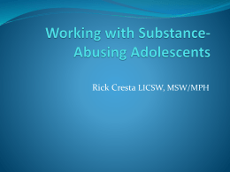 Working with Substance-Abusing Adolescents