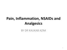 Pain, Inflammation, NSAIDs and Analgesics