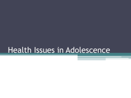 Health Issues in Adolescence