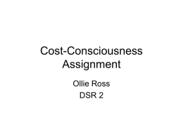 Cost-Consciousness Assignment