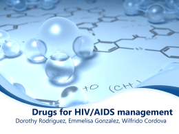 Drugs for HIVAIDS management