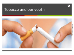 Tobacco and Our Youth