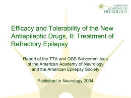 Treatment of Refractory Epilepsy