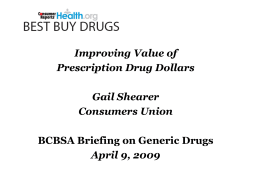 BCBSA - G Shearer - Consumers Reports Best Buy Drugs