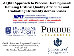 A QbD Approach to Process Development: Defining Critical