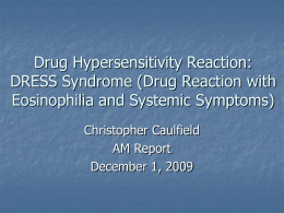 Drug Hypersensitivity Reaction: DRESS (Drug