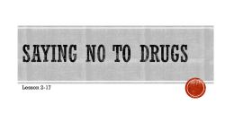 Saying no to drugs