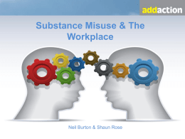 Substance misuse in the workplace