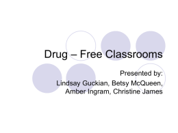 Drug Free Classrooms