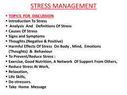 Harmful Effects Of Stress On Body , Mind, Emotions (Thoughts)